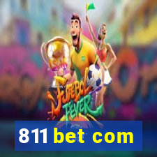 811 bet com